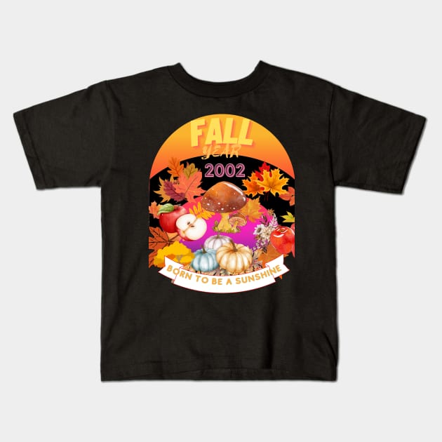 birthday t-shirt if you were born during fall 2002 Kids T-Shirt by GLOBAL SHIRTS